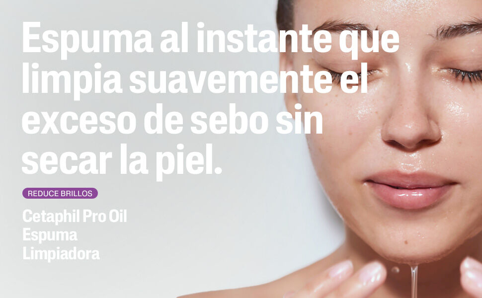 Cetaphil PRO Oil Control Espuma Limpiadora